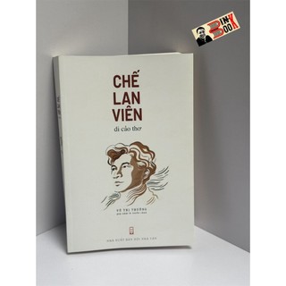 Sách - chế lan viên - di cảo thơ - nxb hội nhà văn