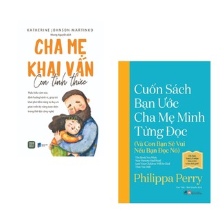 Sách - combo :cuốn sách bạn ước cha mẹ mình từng đọc + cha mẹ khai vấn, con tỉnh thức