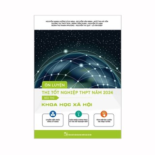 Sách - Ôn luyện thi tốt nghiệp THPT năm 2024  - Bài thi Khoa học xã hội