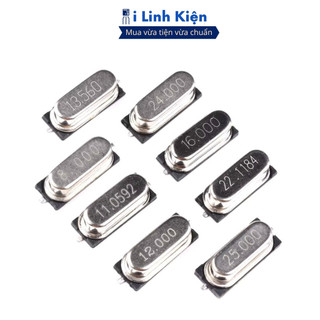  Thạch anh chân dán 49SMD 16Mhz 20Mhz 22.1184Mhz 24Mhz 25Mhz 27.12Mhz 32Mhz ilinhkien 