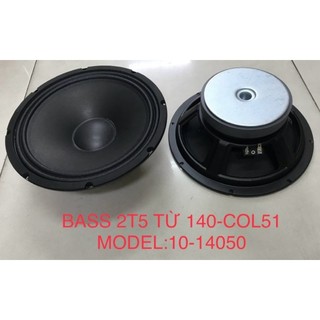 Bass 25 coil 51 từ 140