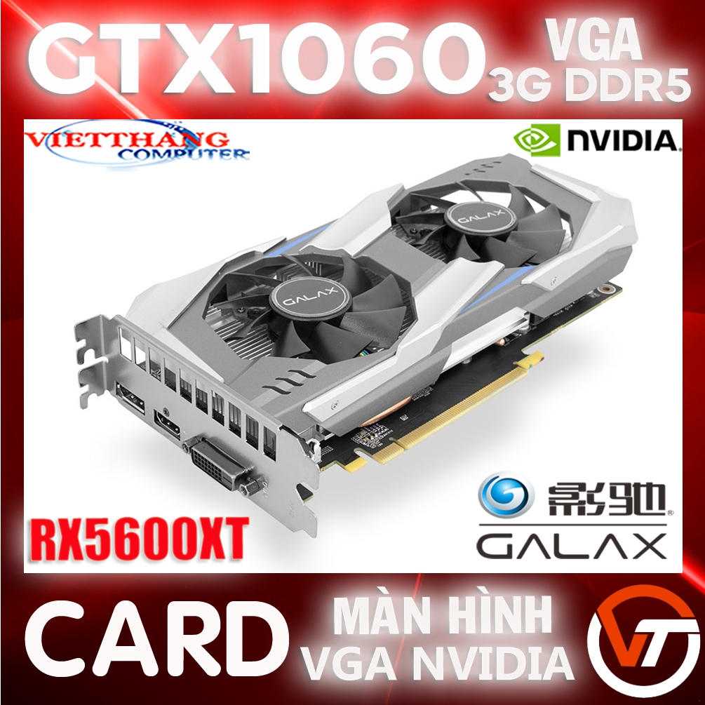 VGA - Card Màn Hình Galax GTX1060 3G DDR5  2 Fan ( Cũ - 2nd )