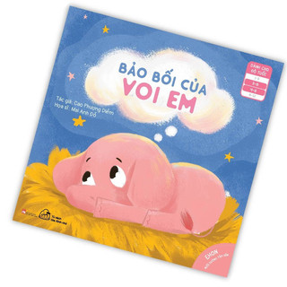 Sách - Ehon nuôi dưỡng tâm hồn - Bảo bối của Voi em (Cho bé 3 - 8 tuổi)