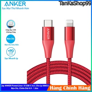 Cáp sạc ANKER PowerLine+ II USB-C to L  A8652 Sạc Nhanh PD cho ip8 - ip14 , Dây bện dù siêu bền