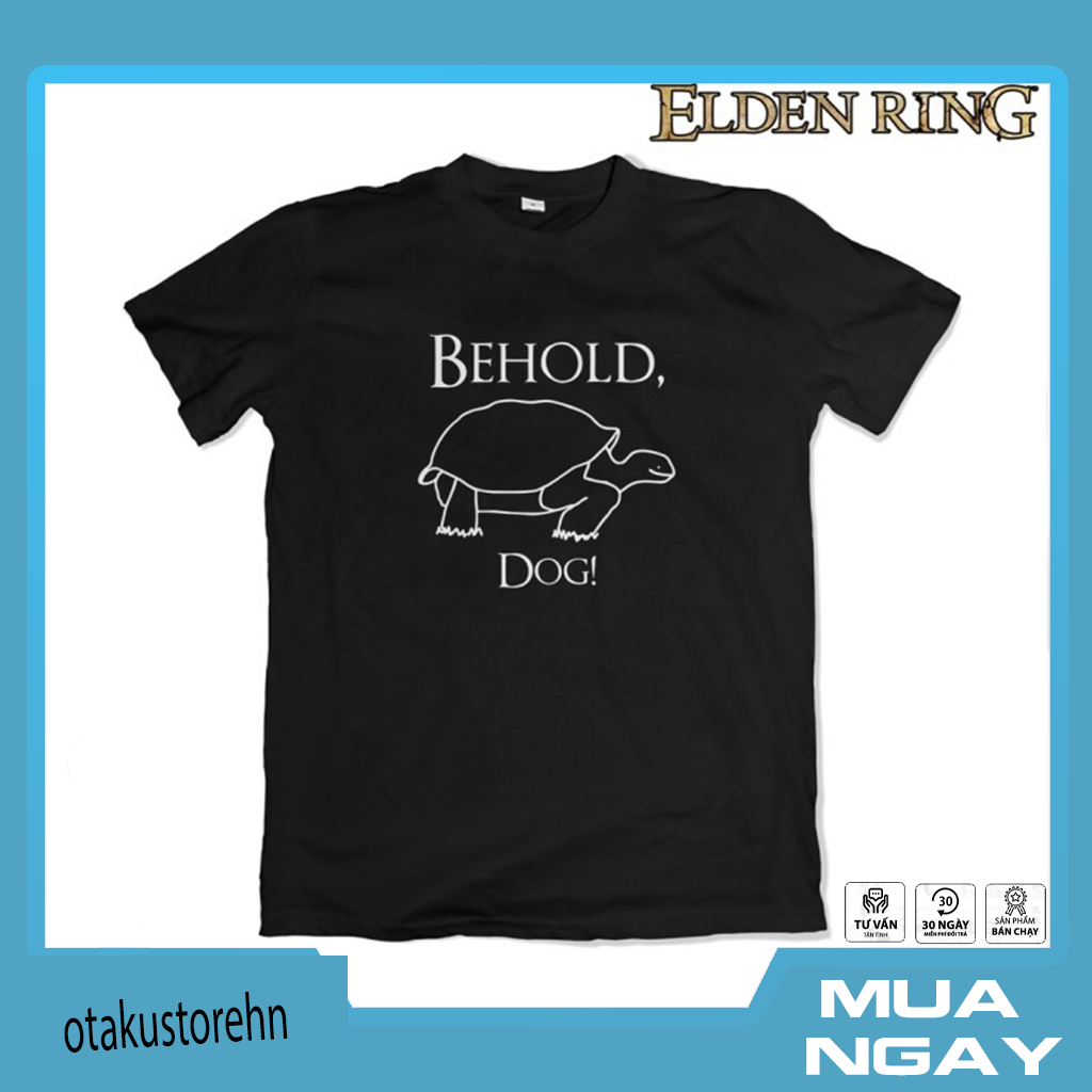 Áo Thun Behold Dog Game Elden Ring 1086 cực chất giá rẻ siêu HOT