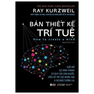 Sách - bản thiết kế trí tuệ - ray kurzweil