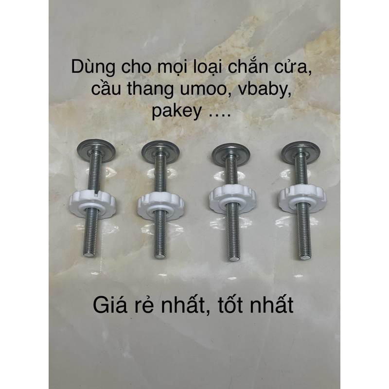 ốc thanh chắn cửa chắn cầu thang dùng cho tất cả các loại umoo,pakey,vbaby