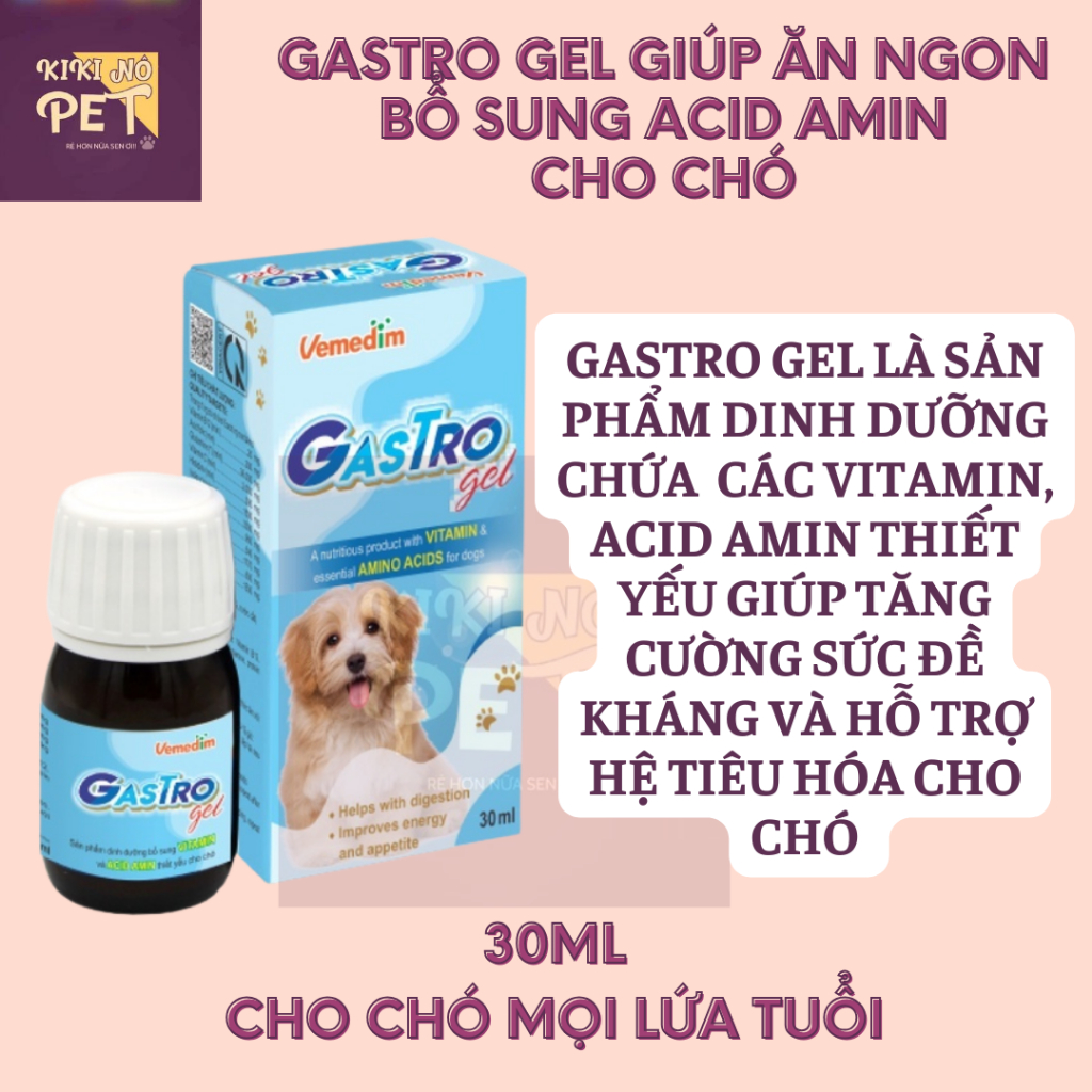 [Hỏa Tốc] GASTRO GEL Giúp Thèm Ăn Cho Chó Kén Ăn Chai 30ml Hỗ Trợ Tiêu Hoá - KIKINO