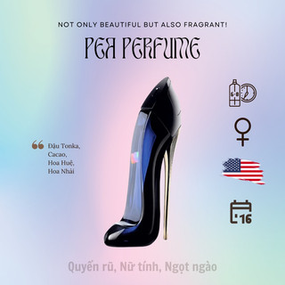 10ml nước hoa nữ good girl - caro.lina herera | nước hoa nhà đậu - pea perfume