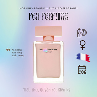 10ml nước hoa nữ nar rodriguez for her edp | nước hoa nhà đậu - pea perfume