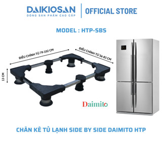 Chân kê tủ lạnh 4 cánh side by side Daimito HTP-SBS