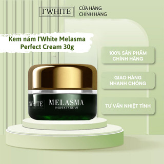 Kem nám cao cấp I'White Melasma Perfect Cream 30g trắng da mờ nám giúp da sáng mịn