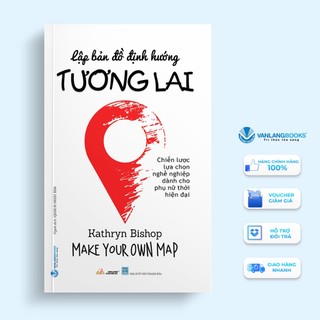 Sách - Lập Bản Đồ Định Hướng Tương Lai - Vanlangbooks