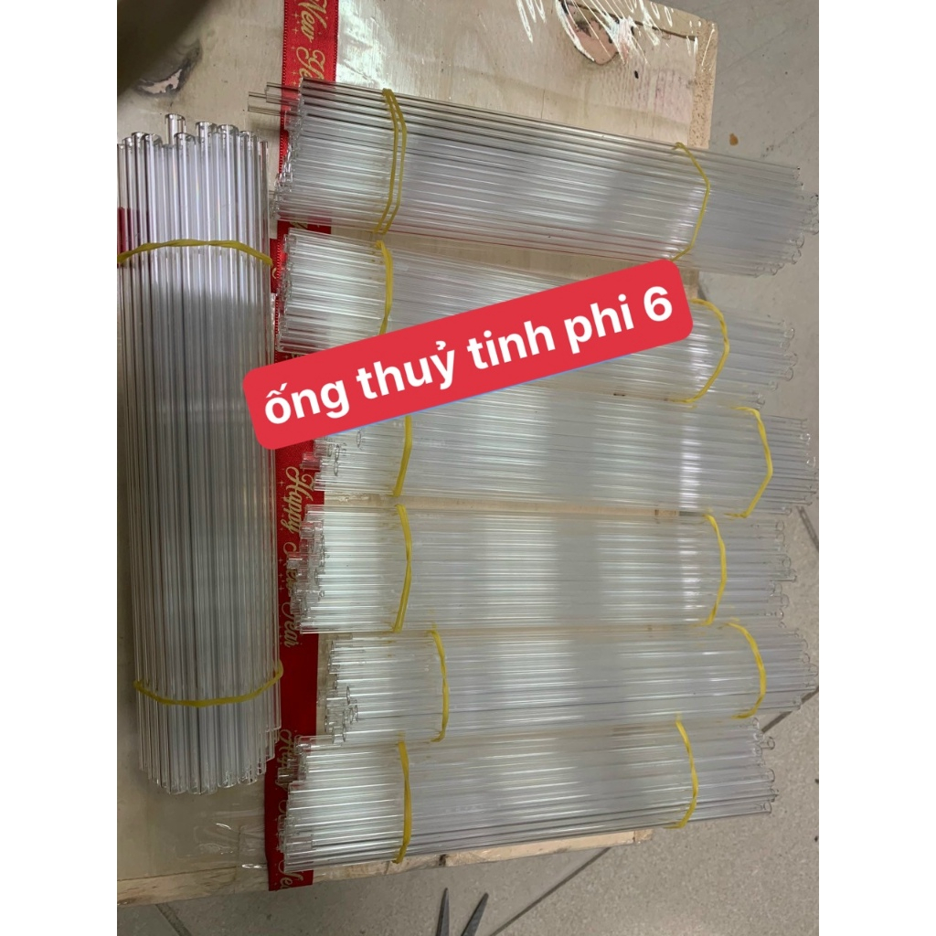 100 ỐNG THỦY TINH PHI 6 DÀI 20CM