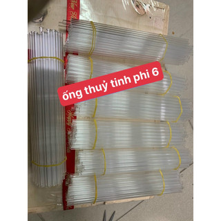 100 thủy tinh phi 6 dài 20cm
