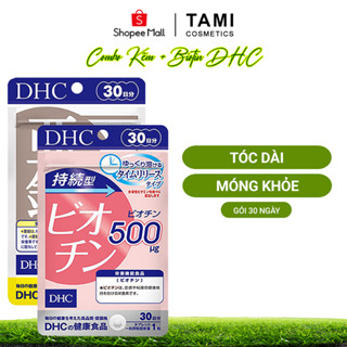 Combo viên uống biotin và kẽm DHC Nhật Bản, hỗ trợ mọc tóc, ngăn rụng tóc gói 30 ngày