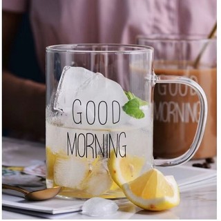 Ly thủy tinh chịu nhiệt in chữ Good Morning