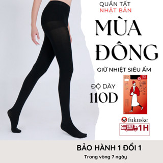  Quần tất nữ Nhật Bản Fukuske độ dày 110D giữ nhiệt giữ ấm cho đôi chân thoải mái dùng cho mùa Đông 