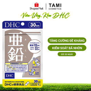 Viên uống kẽm DHC Nhật Bản hỗ trợ giảm mụn tăng cường đề kháng gói 30 ngày