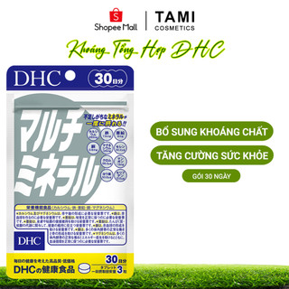 Viên uống Khoáng tổng hợp DHC Nhật Bản bổ sung 10 chất khoáng gói 30 ngày TM-DHC-MIN30