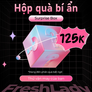 Hộp quà bí ẩn, quà tặng ngẫu nhiên tri ân khách hàng