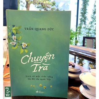Sách - Bộ sách Văn Minh (Chuyện Trà, Lịch Sử của Trà, Văn Minh Vật Chất, Văn Minh Trà Việt) Lẻ tùy chọn