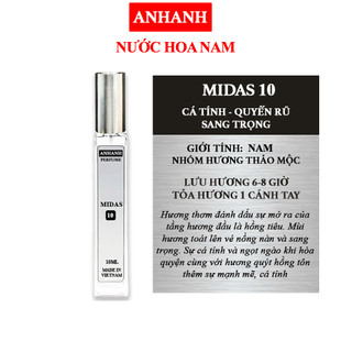 Nước hoa Nam ANHANH MIDAS 10 - Thơm lâu 6-8 tiếng - Mùi hương Cá tính, độc lập, sang trọng - 10ml