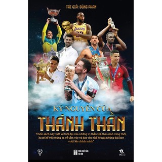 Sách - kỷ nguyên của thánh thần - dũng phan - mq179
