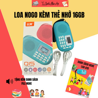 Loa Nogo Q15 kèm Thẻ nhớ File Nghe 16GB cho bé học Tiếng Anh, Truyện thơ Tiếng Việt
