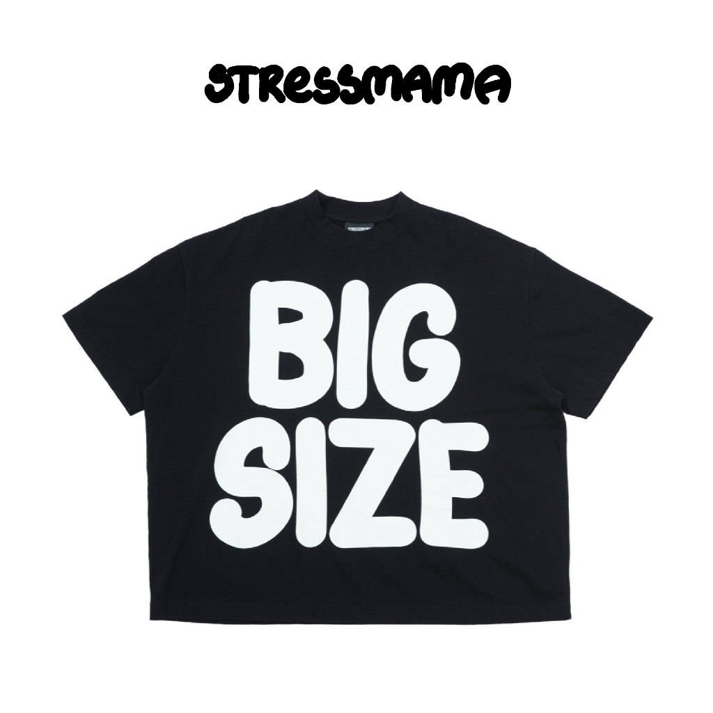 Stressmama Áo thun BIG SIZE T-Shirt màu đen chất liệu Cotton vải dày 280 GSM thoáng mát in lụa thủ công Local Brand