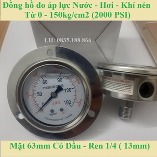 Đồng hồ đo áp lực Nước, hơi, khí nén mặt 63 có dầu Chân ren sau