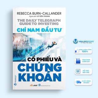 Sách Vanlangbooks - Chỉ Nam Đầu Tư Cổ Phiếu Và Chứng Khoán