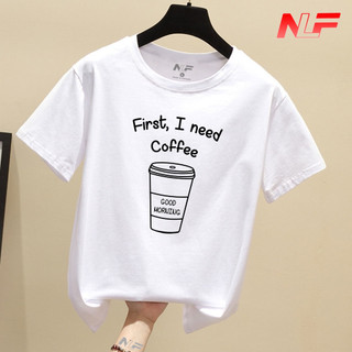 Áo Thun Nữ Tay Ngắn Form Rộng I Need Coffee AT-016 - Trending Xu Hướng - NLF Unisex Fashion