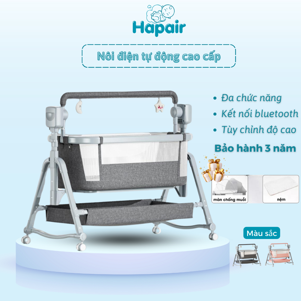 Nôi điện tự động cho bé HAPAIR cao cấp tùy chỉnh độ cao chống trào ngược, ghép giường bố mẹ - Bảo hành 3 n