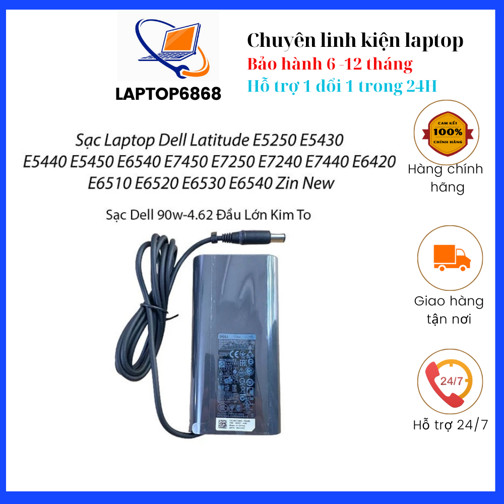 Sạc Laptop Dell Latitude E5250 E5430 E5440 E5450 E6540 E7450 E7250 E7240 E7440 E6420 E6510 E6520 E6530 E6540 Zin New