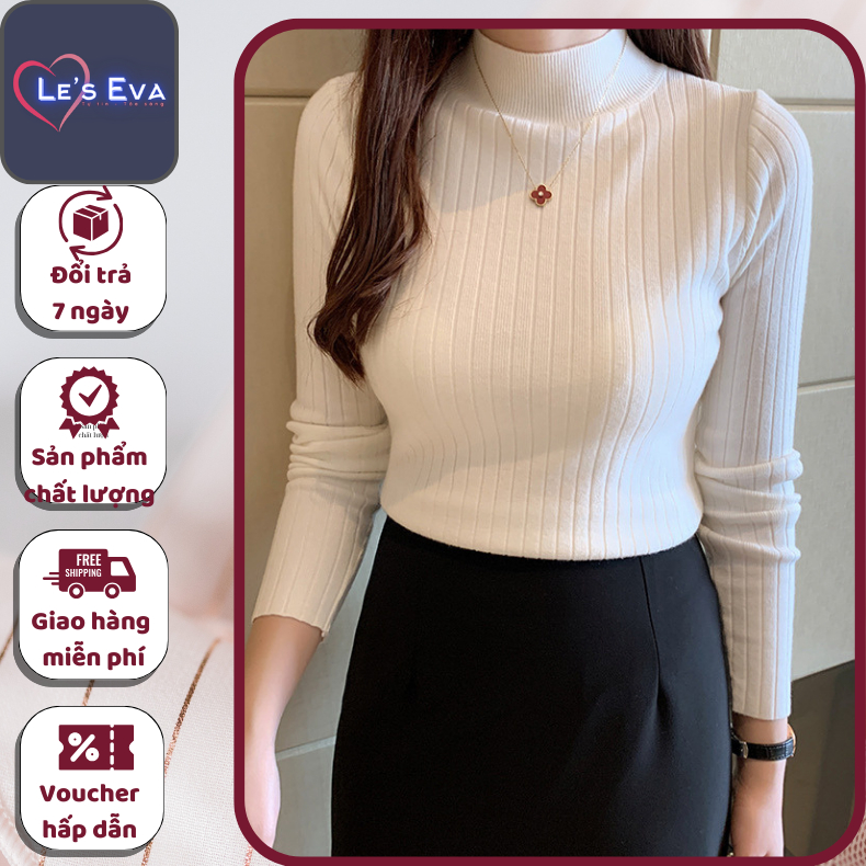 Áo len LE'S EVA cổ 3 cm gân to dài tay dáng basic dày ấm mùa đông ôm body thanh lịch sang chảnh AL07 - LEEVA STORE