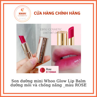 Son dưỡng mini whoo_son dưỡng môi và chống nắng Whoo Glow Lip Balm màu ROSE