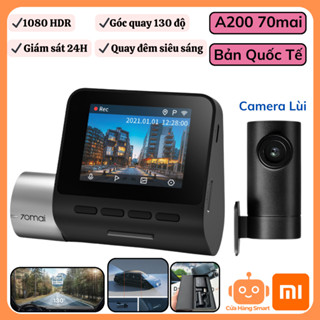 Camera hành trình ô tô Xiaomi 70mai A200 (Camera trước + sau), Màn hình HDR 1080P, Góc rộng 130 độ , Quay ban đêm rõ nét