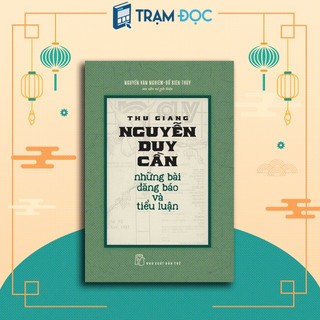 Sách - thu giang nguyễn duy cần - những bài đăng báo và tiểu luận