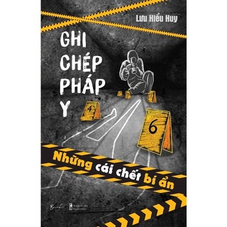 Combo ghi chép pháp y - tập 1,2,3