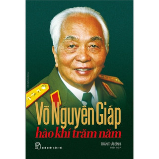 Sách-võ nguyên giáp - hào khí trăm năm