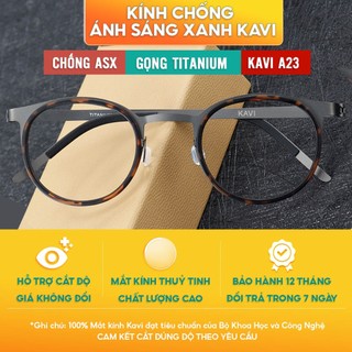 Kính Gọng Titan Nam Nữ Kavi A23, Gọng Titanium Nguyên Chất, 2 Viền Màu Sắc Ấn Tượng, Phong Cách Retro