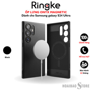 Ốp lưng RINGKE Onyx Magnetic dành cho Samsung galaxy S24 Ultra chống trơn tuột