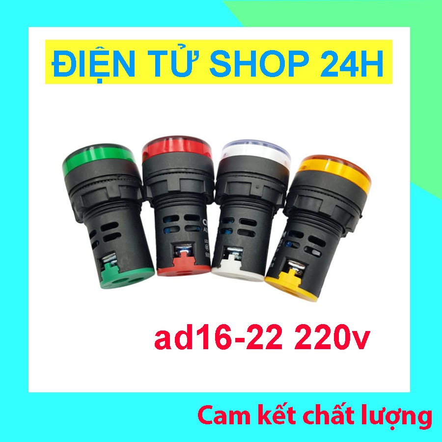 Đèn báo AD16-22DS 220VAC (Xanh Lá / Đỏ / Vàng)
