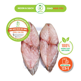 [HỎA TỐC] Cá Thu Khúc 1 Một Nắng VITOT Thịt Cá Thơm Ngon, Nhiều Béo, Nhiều Đạm