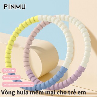  Vòng Lắc Eo PINMU Hula Hoop Giảm Mỡ Bụng Thích hợp cho trẻ em người lớn 