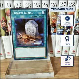 Thẻ bài yugioh chính hãng Foolish Burial – Common