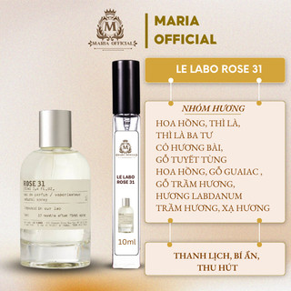 Nước hoa chiết nữ, nước hoa unisex Le Labo Rose 31 chính hãng 10ml - Maria_official