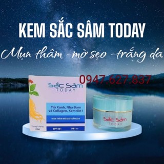 Kem sắc sâm today mụn thâm mờ sẹo trắng da 20g