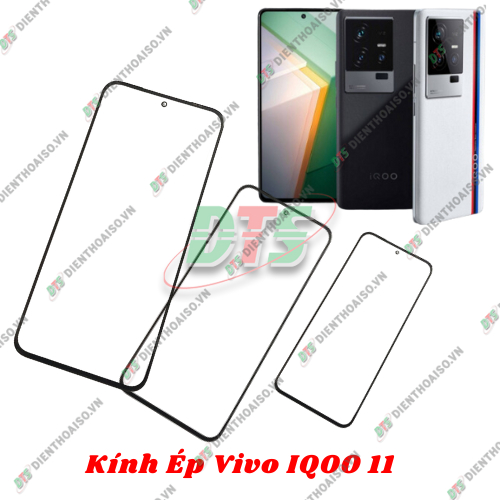 Mặt kính Vivo IQoo 11 ( mặt kính ép cho vivo iqoo 11 )
